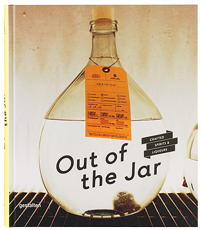 Out of the Jar: Artisan Spirits and Liqueurs