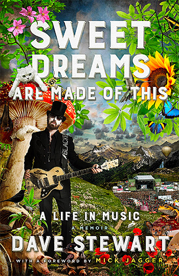 Sweet Dreams Are Made of This: A Life In Music