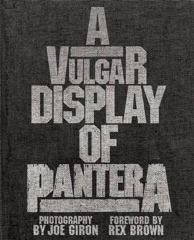 A Vulgar Display of Pantera