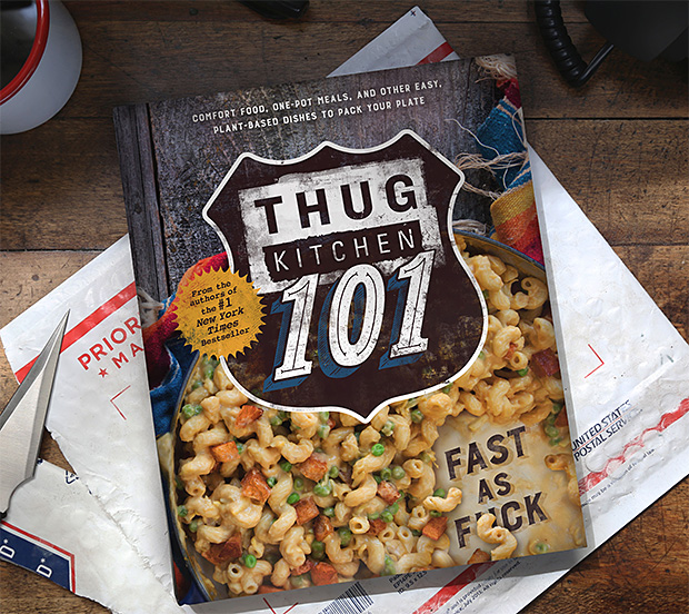 Thug Kitchen 101: Fast as F*ck