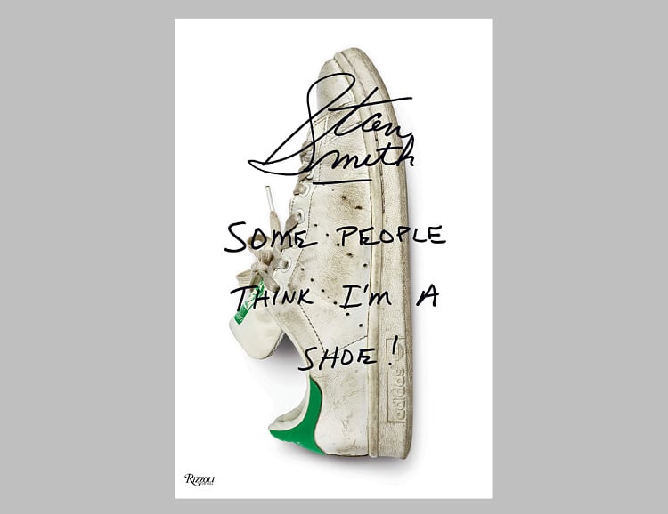 Stan Smith: Some People Think I’m A Shoe