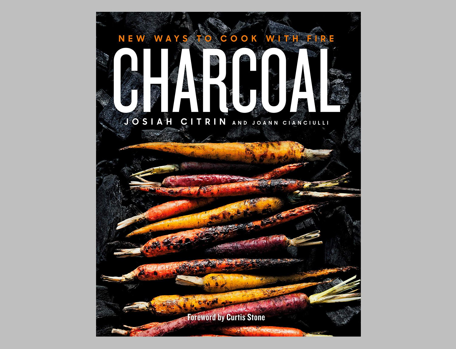 Charcoal: New Ways to Cook with Fire