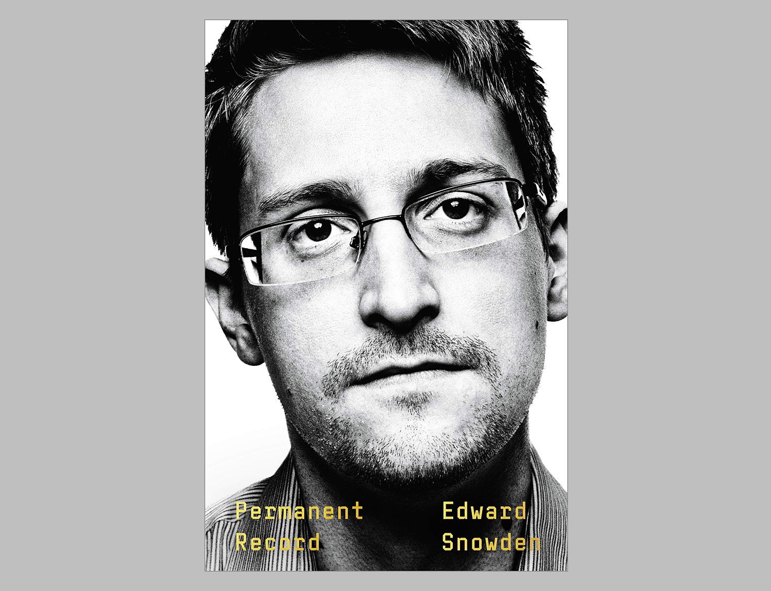 Edward Snowden Autobiography: Permanent Record