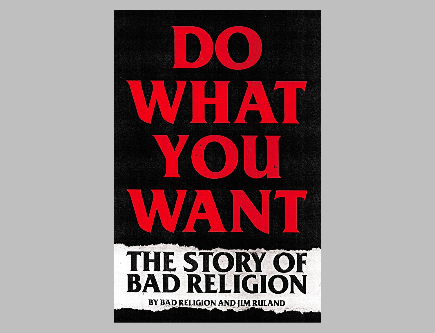 Do What You Want: The Story of Bad Religion