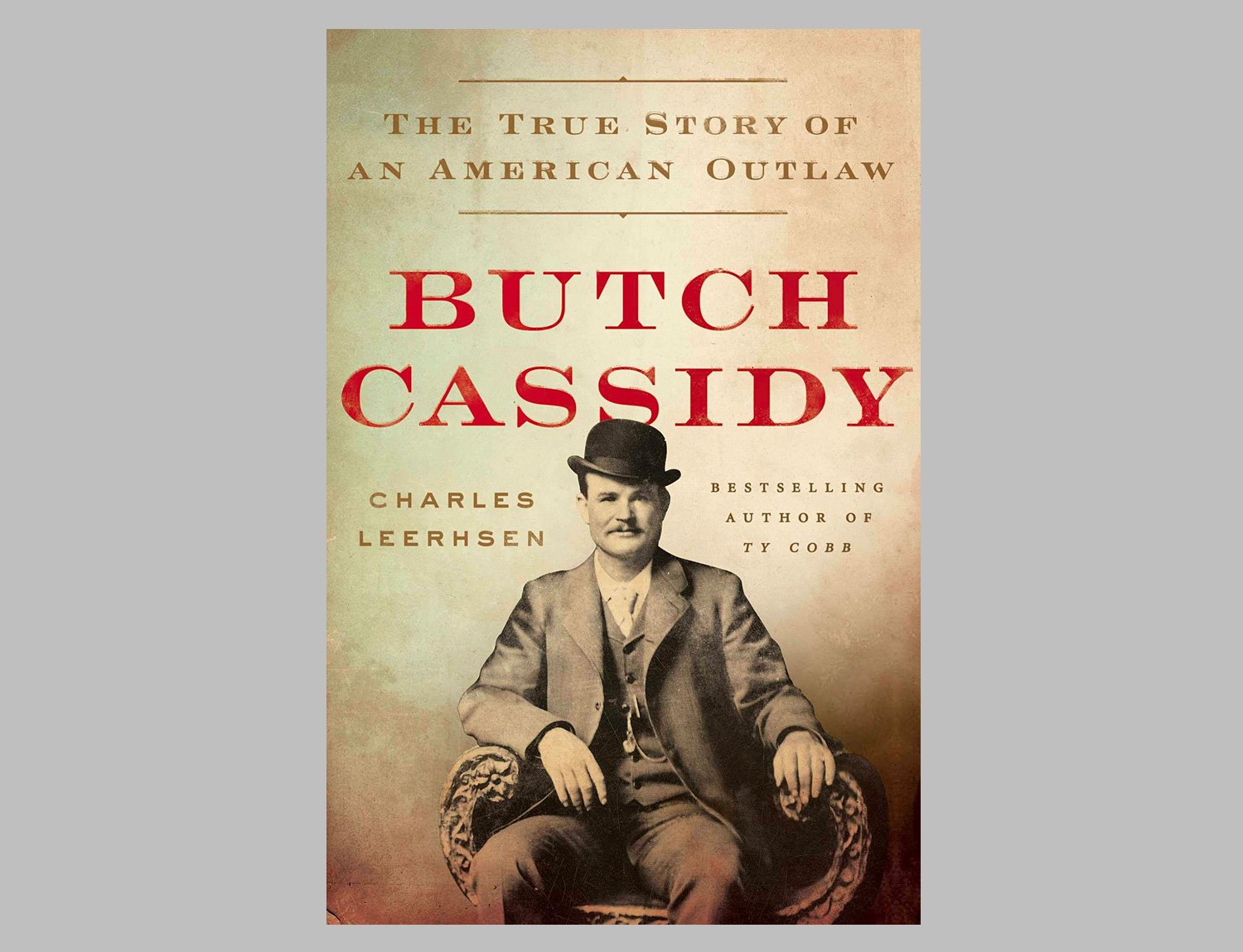 Butch Cassidy: The True Story of an American Outlaw