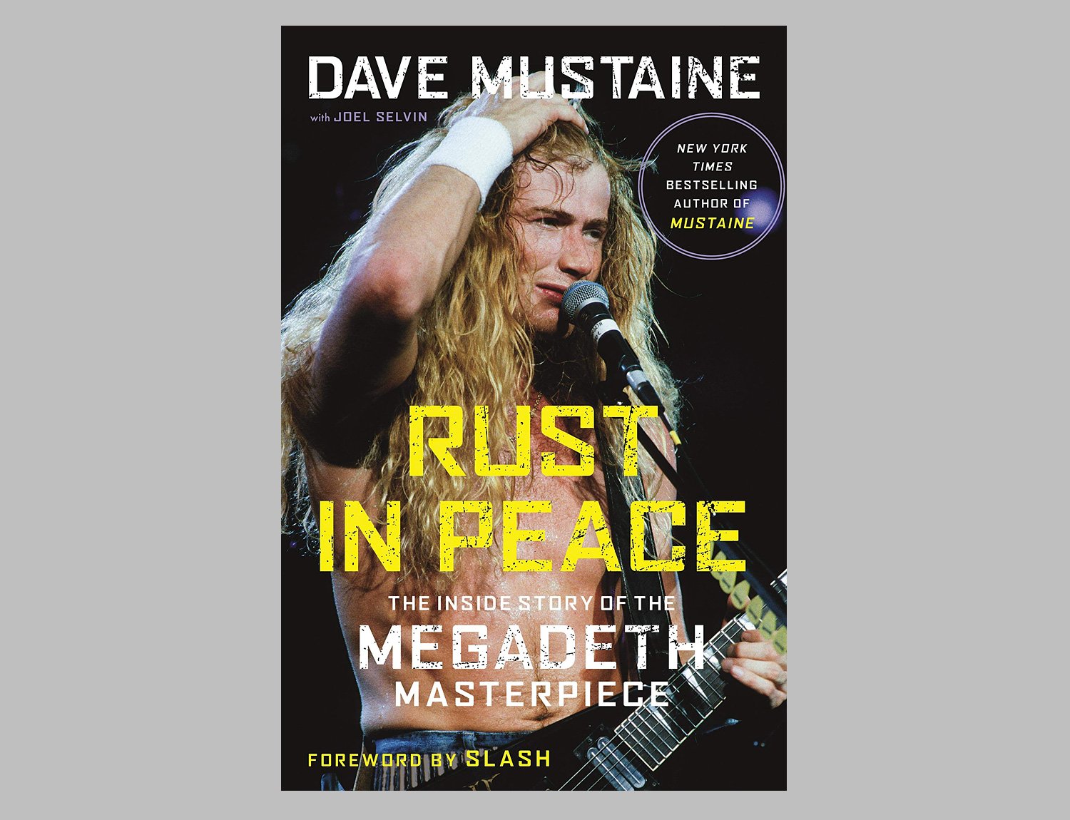 Rust in Peace: The Inside Story of the Megadeth Masterpiece