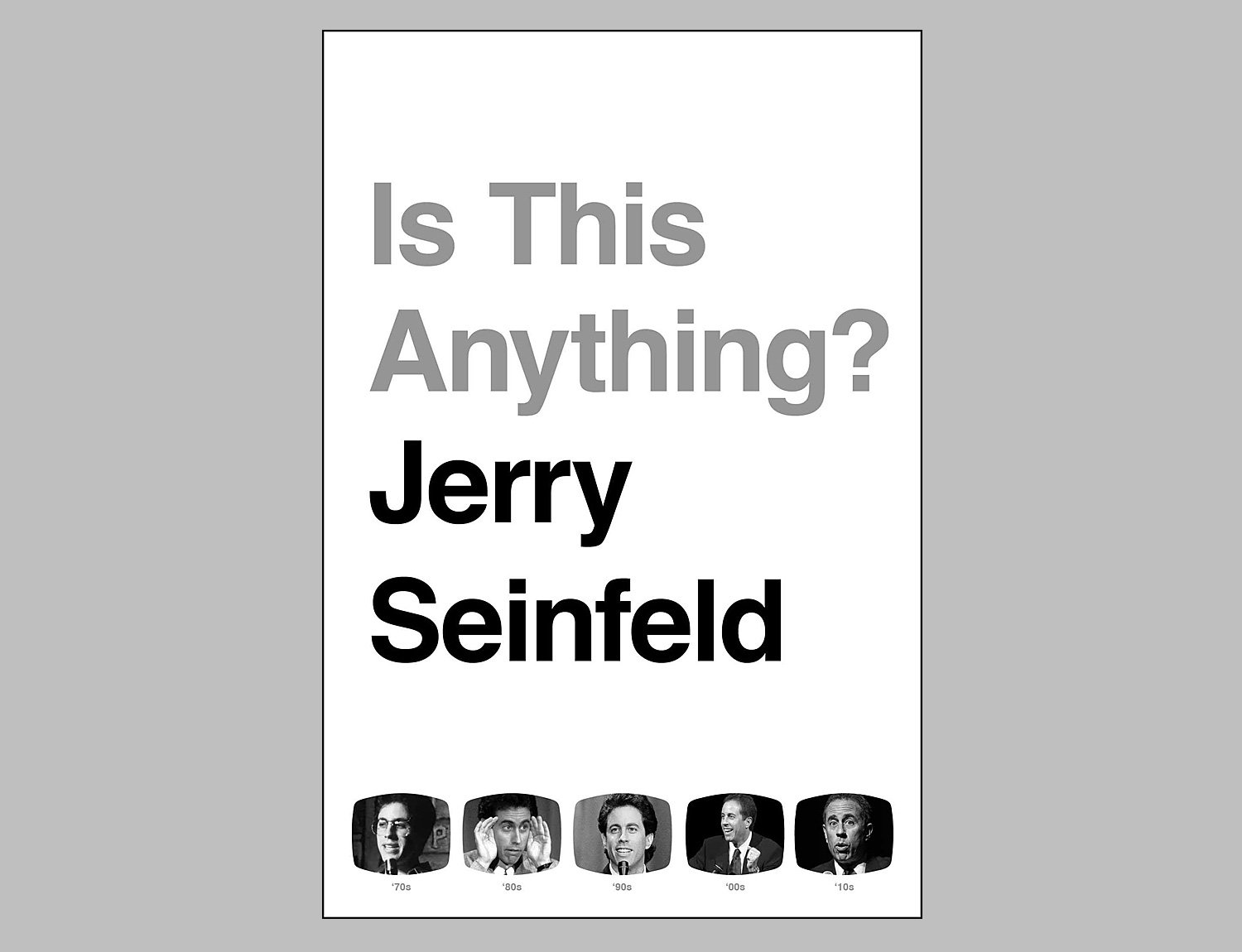 Is This Anything? By Jerry Seinfeld