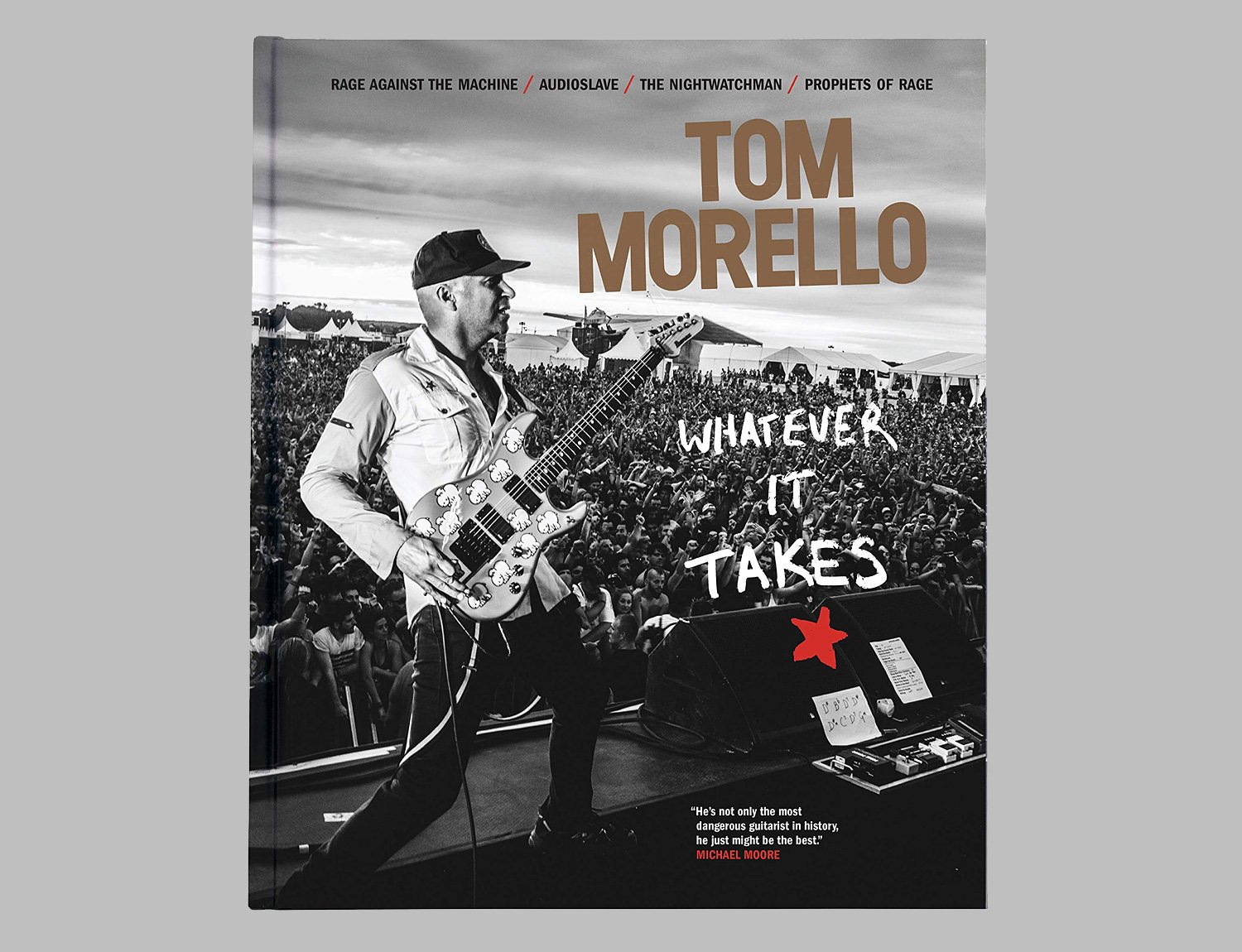 Whatever It Takes: Tom Morello Biography