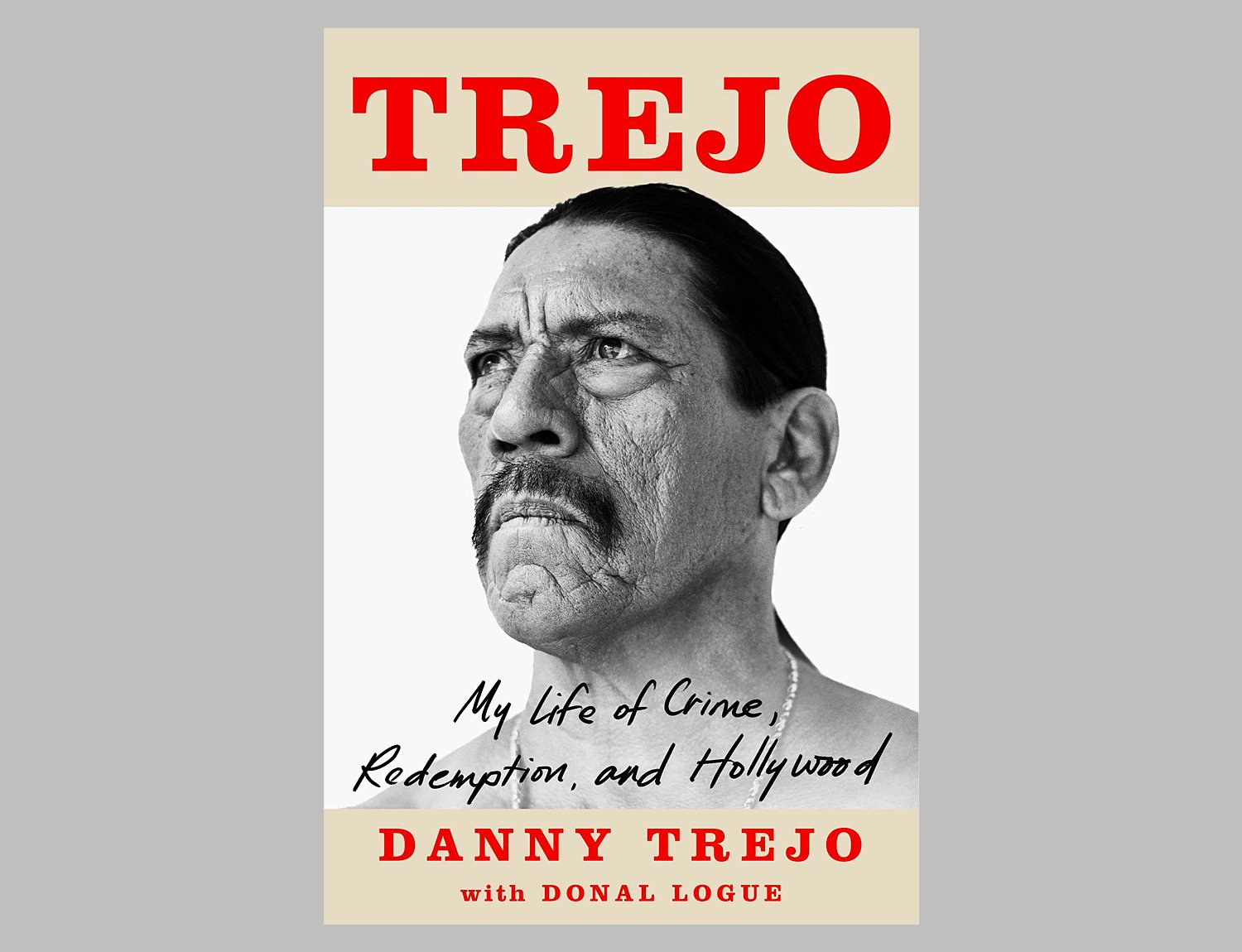 Trejo: My Life of Crime, Redemption, and Hollywood