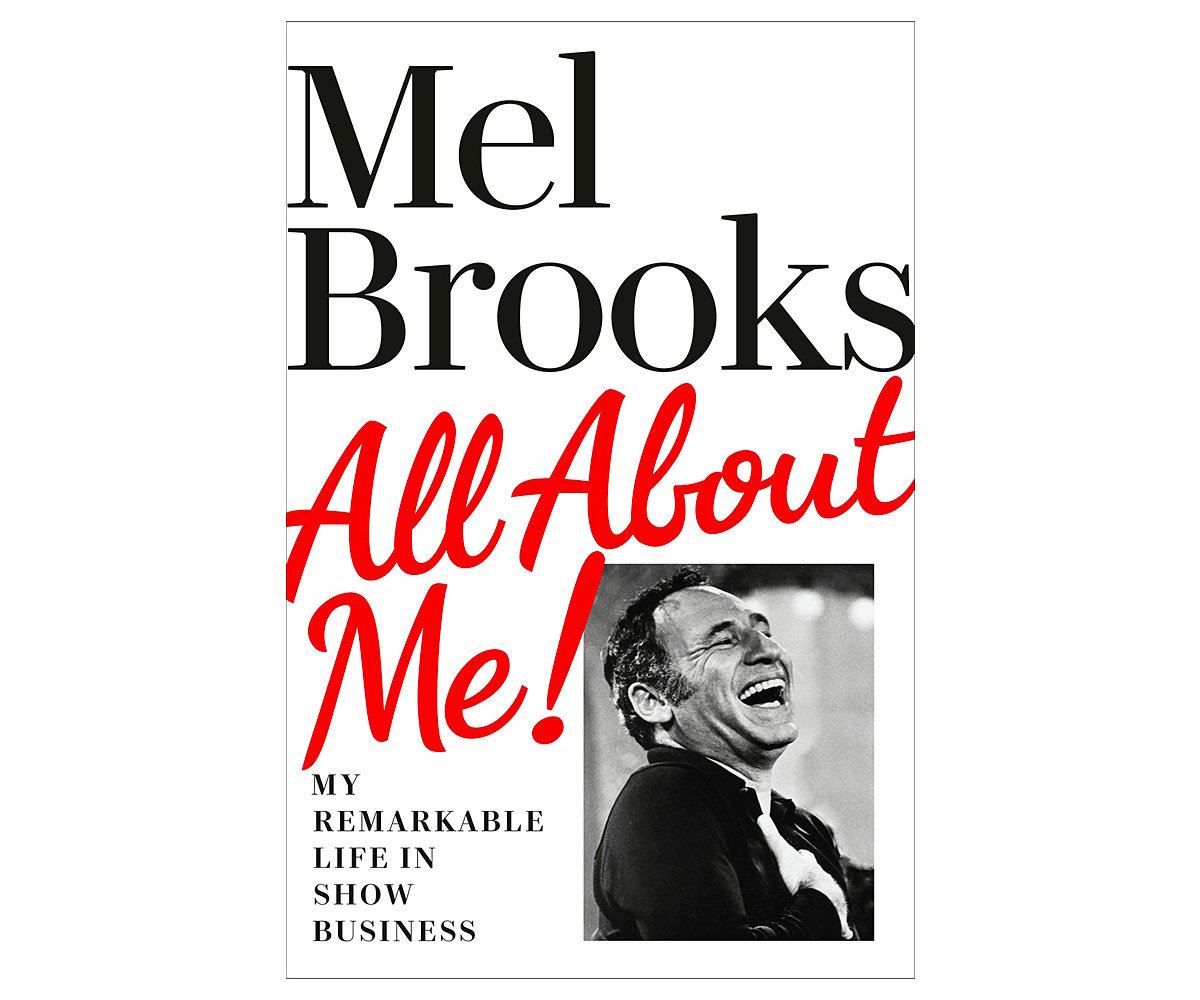 All About Me!: My Remarkable Life in Show Business