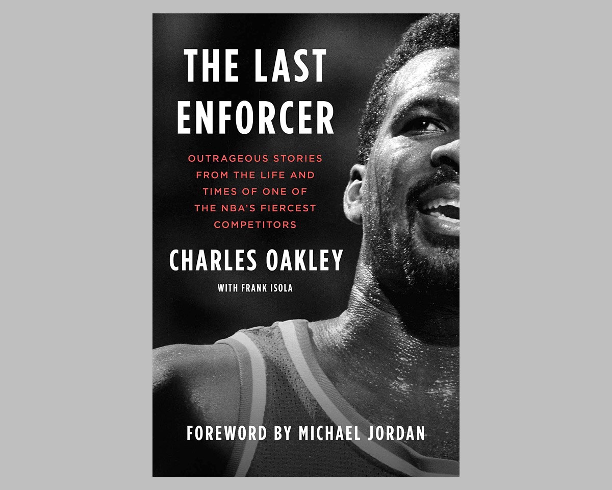 The Last Enforcer: the Memoir of Charles Oakley