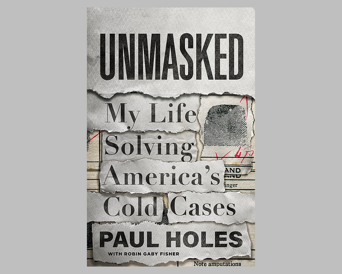 Unmasked: My Life Solving America’s Cold Cases