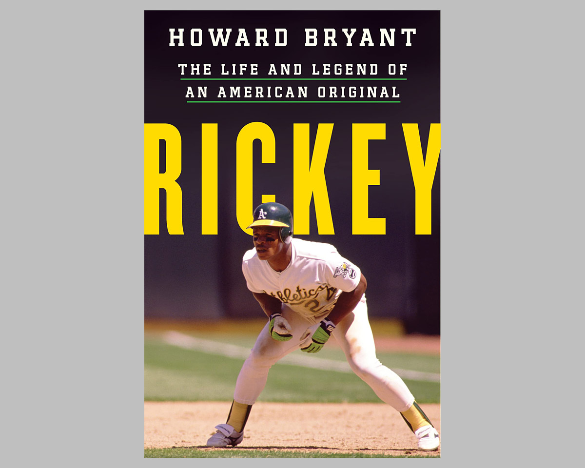 Rickey: The Life and Legend of an American Original