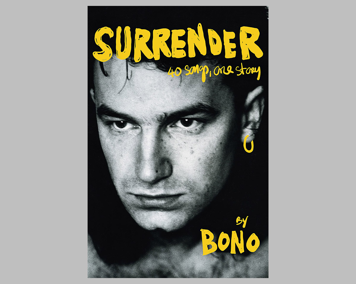 Surrender: 40 Songs, One Story by Bono