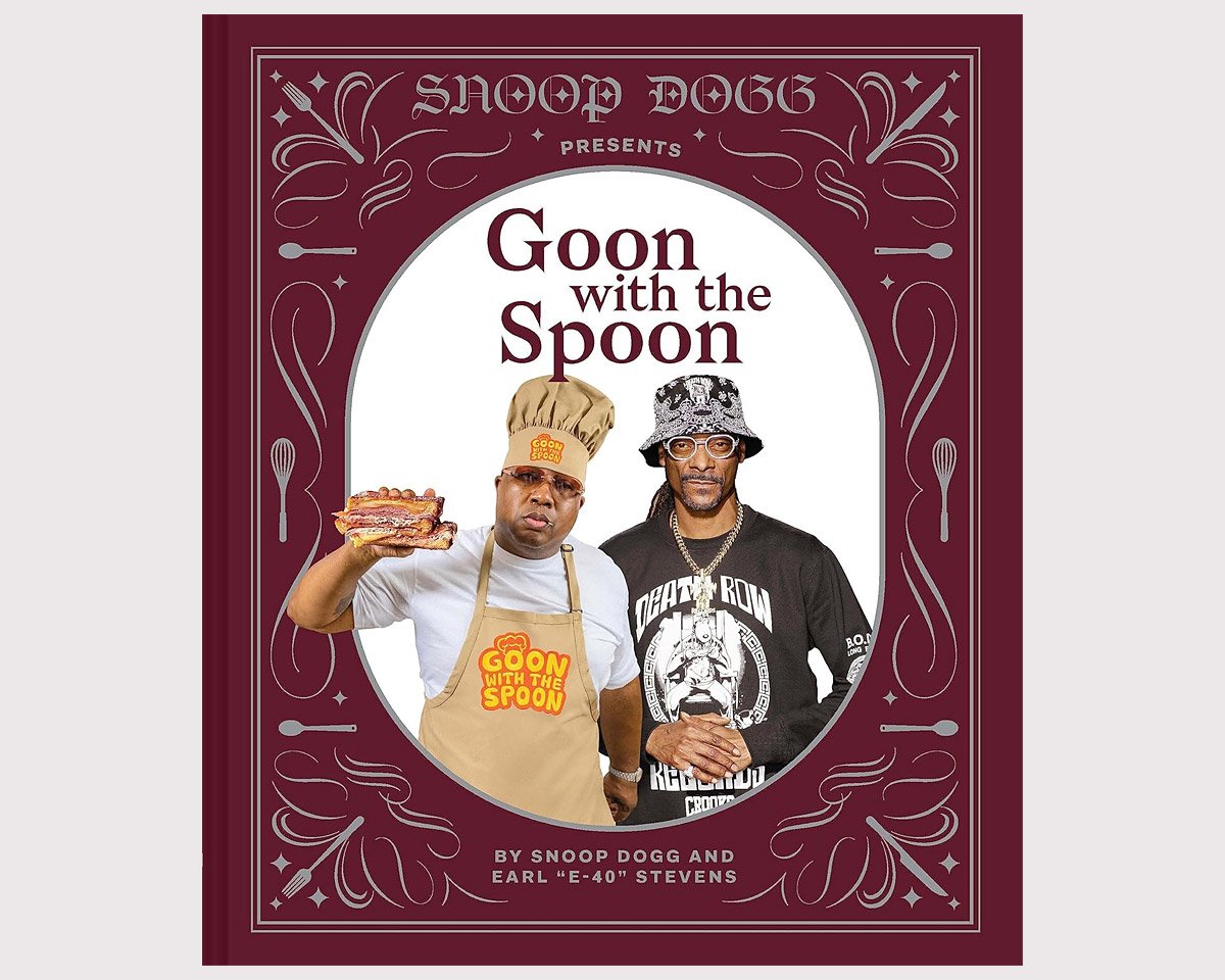 Snoop Dogg Presents Goon with the Spoon – His Second Cookbook